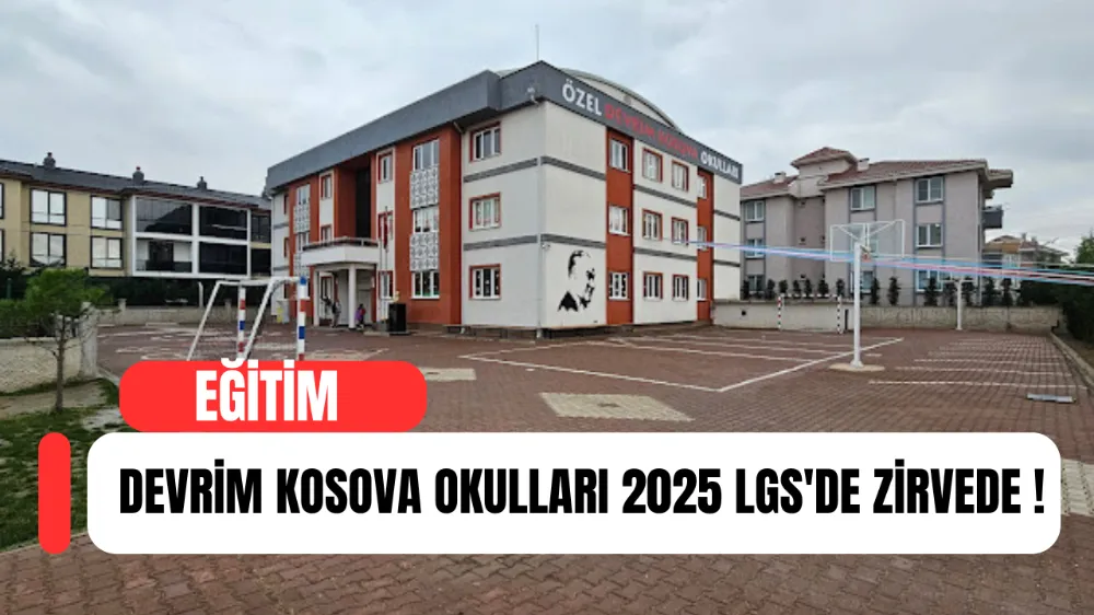 Devrim Kosova Okulları 2025 LGS’de Zirvede: Başarıda İnegöl’ün Gururu Oldu