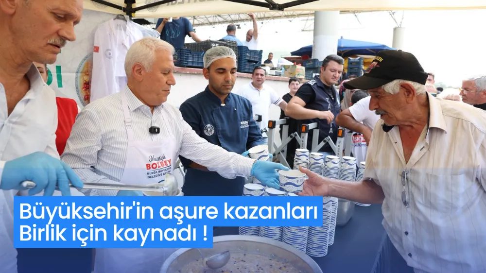 Gürsu’da aşure kazanları birlik için kaynadı