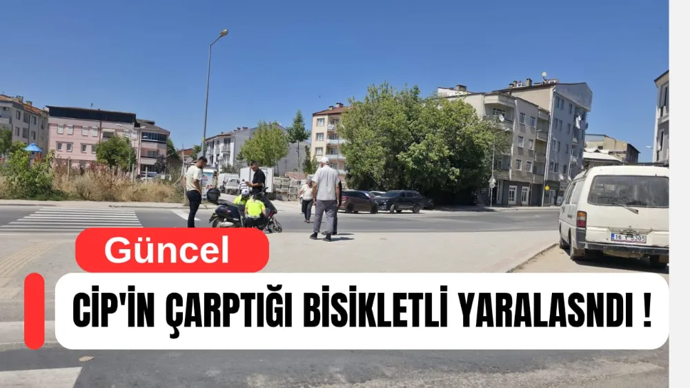 Cip bisikletliye çarptı 1 kişi yaralandı 