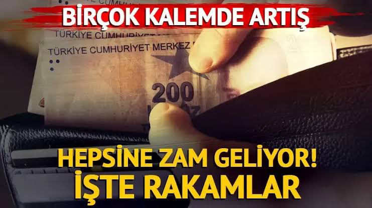 Hepsine zam geliyor!