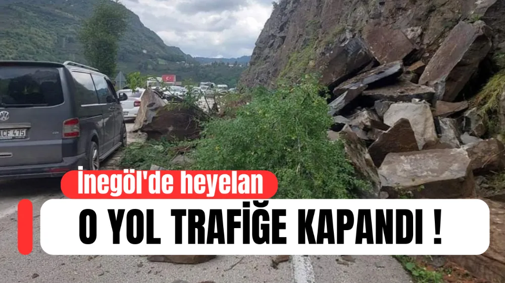 İnegöl’de Heyelan! Yol Trafiğe Kapandı