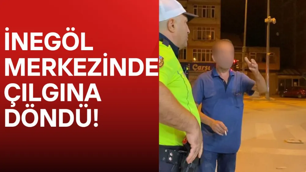 İnegöl’de Alkollü Sürücüye Ağır Ceza: “Polislere Çorba Ismarlayayım” Teklifi
