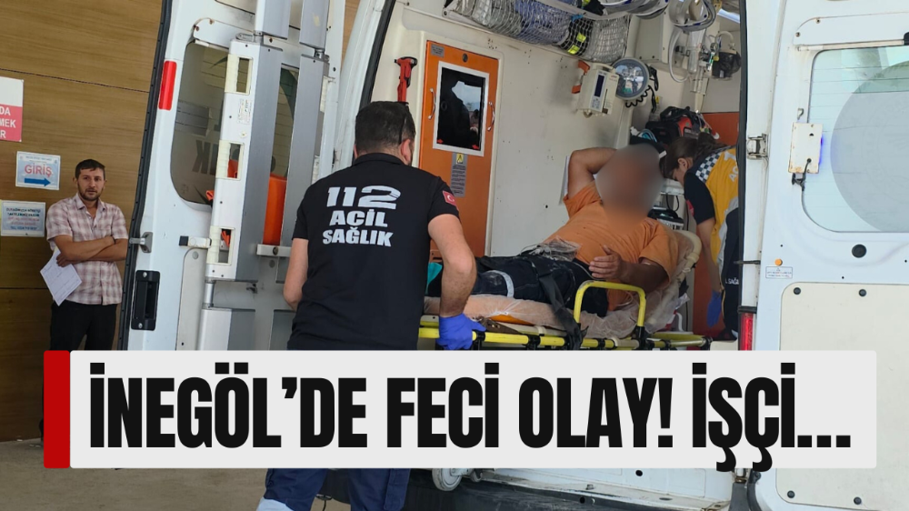 İnegöl’de feci olay! 