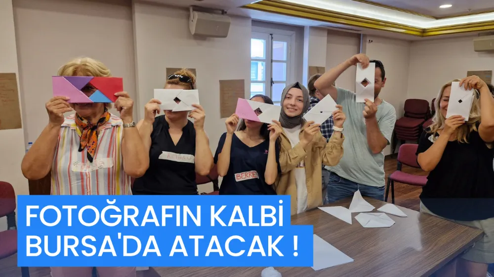 FOTOĞRAFIN KALBİ BURSA