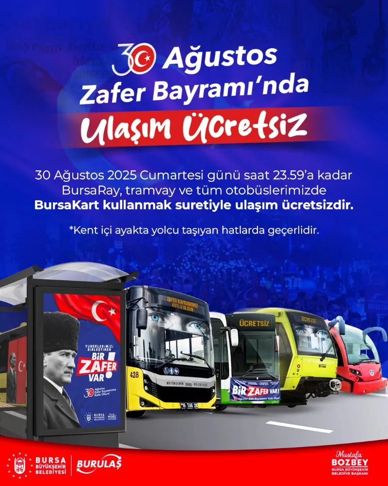 30 AĞUSTOS ZAFER BAYRAMI’NDA ULAŞIM ÜCRETSİZ