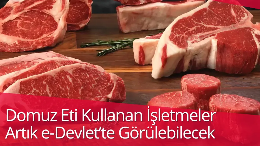 Domuz Eti Kullanan İşletmeler Artık e-Devlet’te Görülebilecek