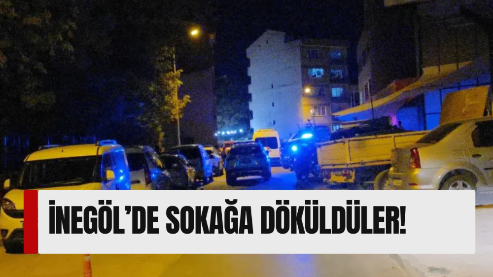 İnegöl’de sokağa döküldüler!
