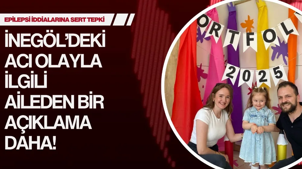 İnegöl’de 4 Yaşındaki Berra’nın Havuzda Ölümü: Epilepsi İddialarına Aileden Sert Tepki