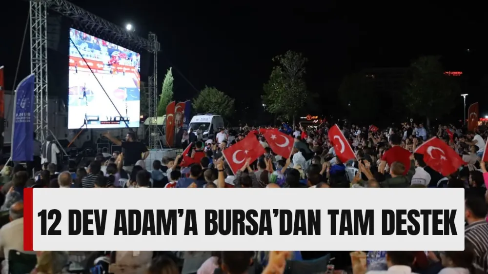 12 DEV ADAM’A BURSA’DAN TAM DESTEK