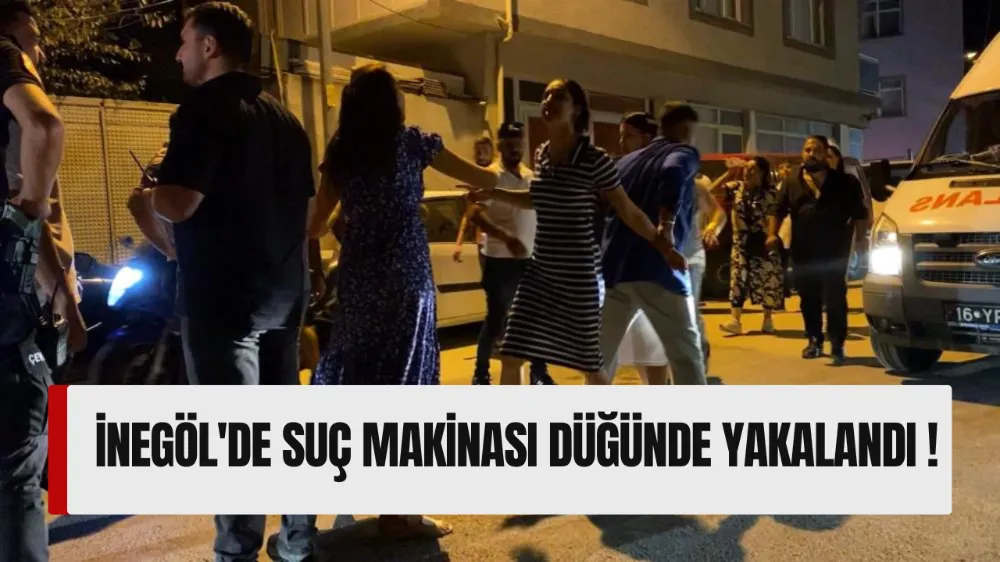 İnegöl’de Aranan Şahıs Düğünde Yakalandı !