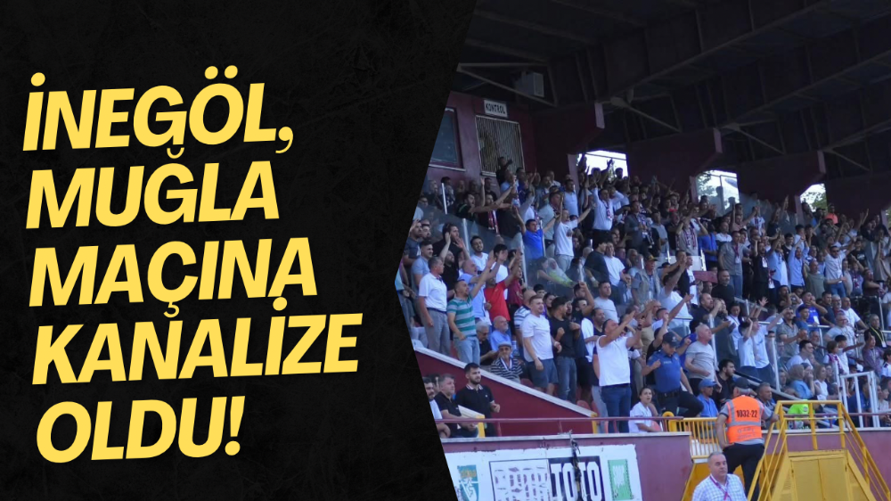İnegöl yarınki maça kilitlendi!