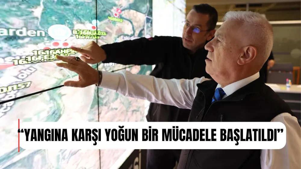 “Yangına karşı yoğun bir mücadele başlatıldı”