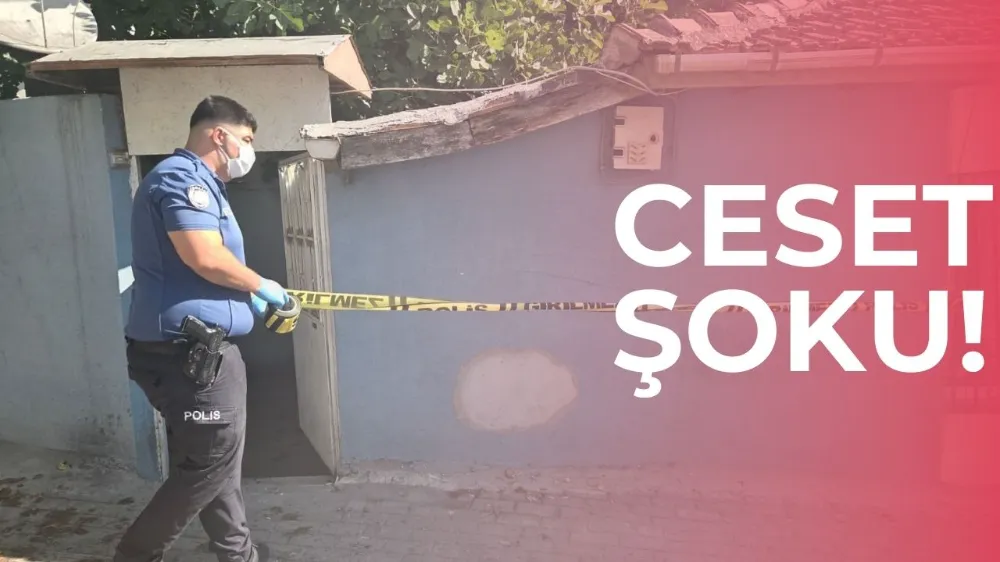 Yalnız yaşadığı evde ölü bulundu!