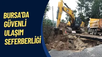 BURSA'DA GÜVENLİ ULAŞIM SEFERBERLİĞİ
