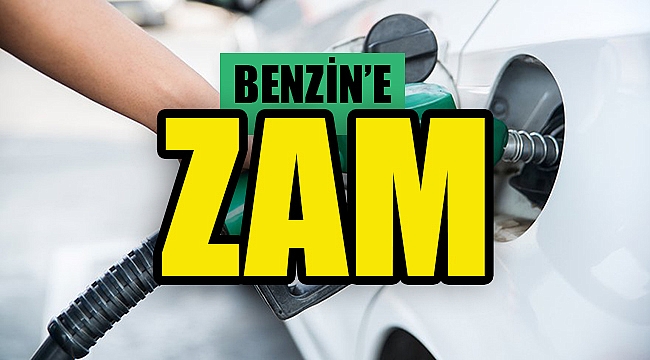 Benzine Zam Resmen Açıklandı