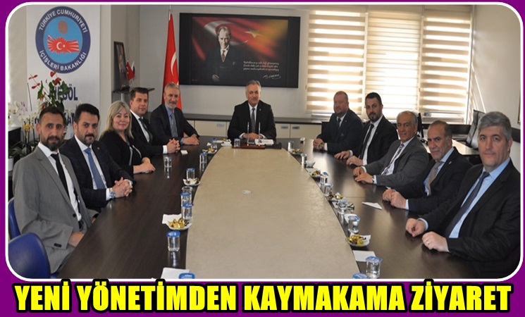 İTSO’NUN YENİ YÖNETİMİ’NDEN  KAYMAKAM AKÇA’YA ZİYARET