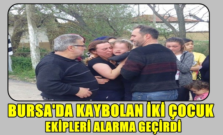 Köyden Ayrılan iki çocuk ekipleri alarma geçirdi