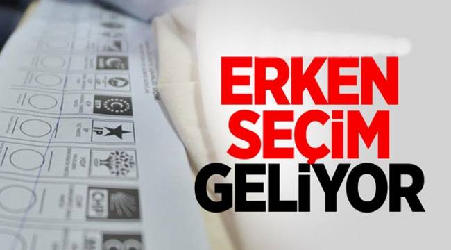 Erken Seçimde Hangi İlkler Yaşanacak