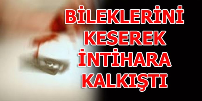 Cinnet Geçiren Genç Kız Bileklerini Kesti