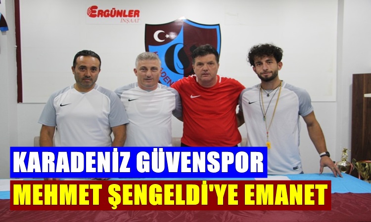 KARADENİZ GÜVENSPOR DA TEKNİK HEYET BELLİ OLDU
