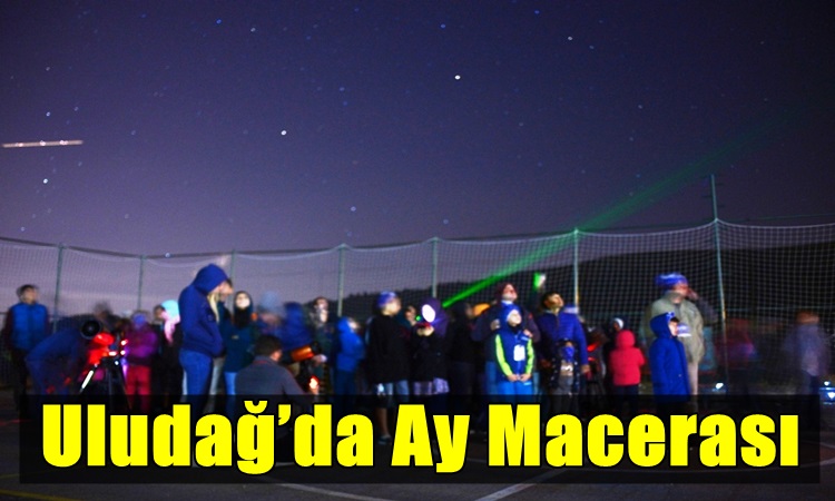 Uludağ’da Ay Macerası