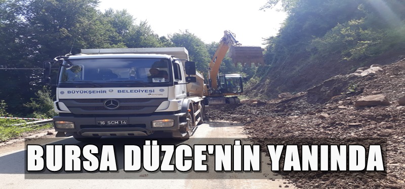 Bursa, Düzce’nin yanında 