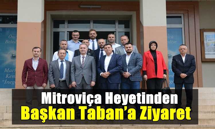 Mitroviça Heyetinden Başkan Taban’a Ziyaret