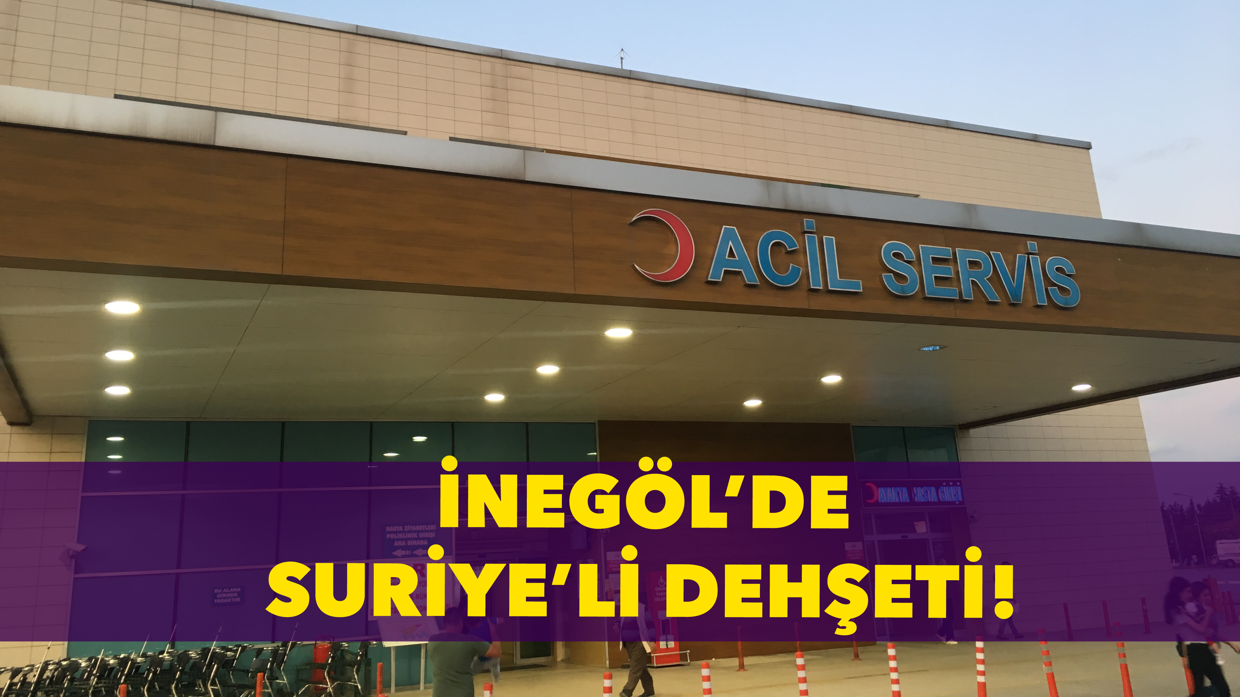 İnegöl’de Suriyeli dehşeti