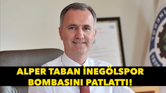Başkan İnegölspor bombasını patlattı