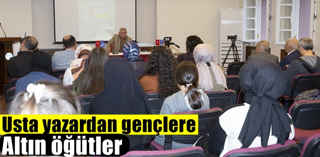 Usta yazardan gençlere altın öğütler