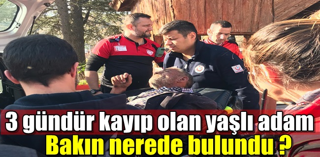 3 Gündür Kayıptı Bakın Nerde Bulundu