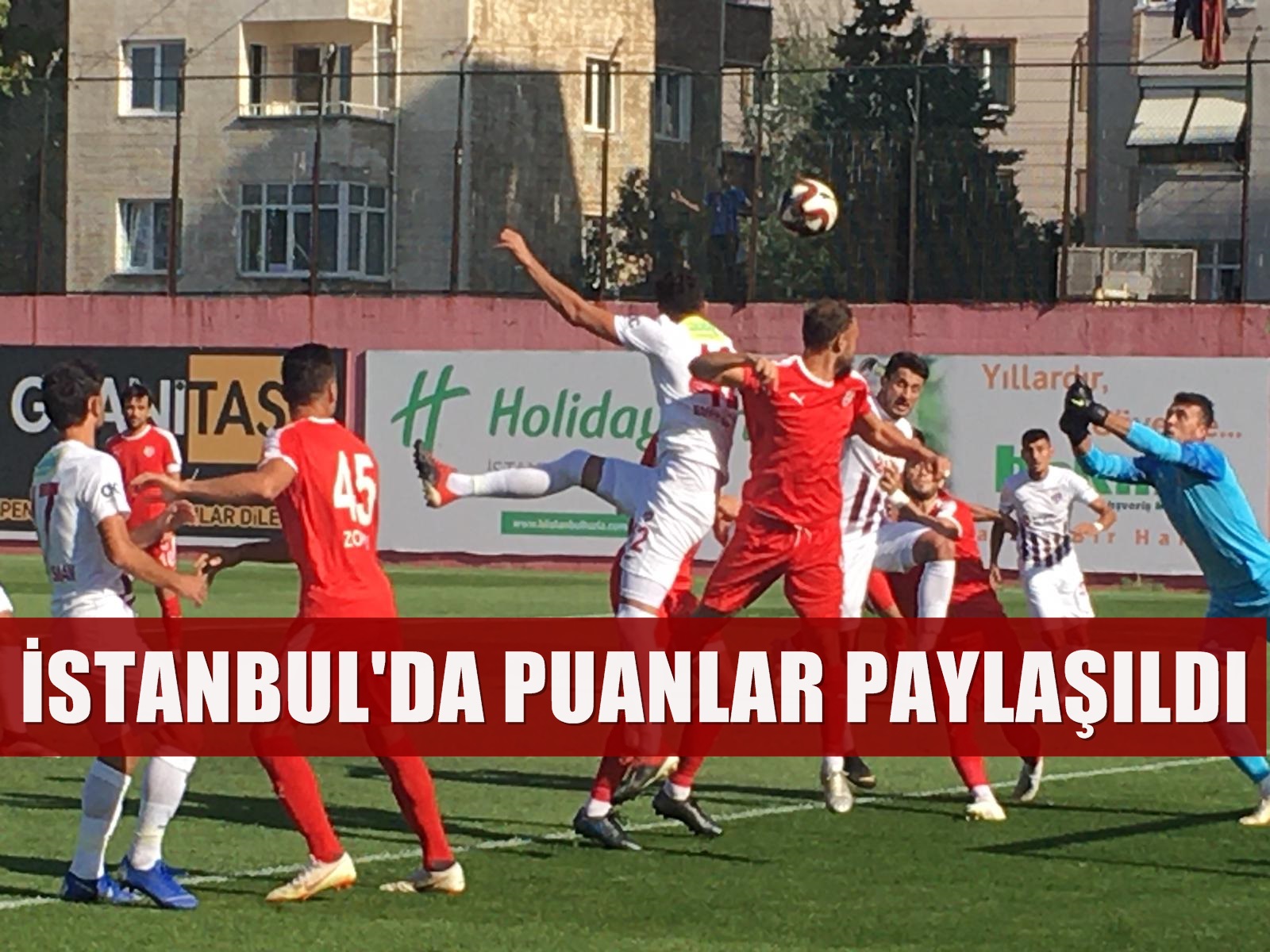 Galibiyeti kaçırdık 1 - 1