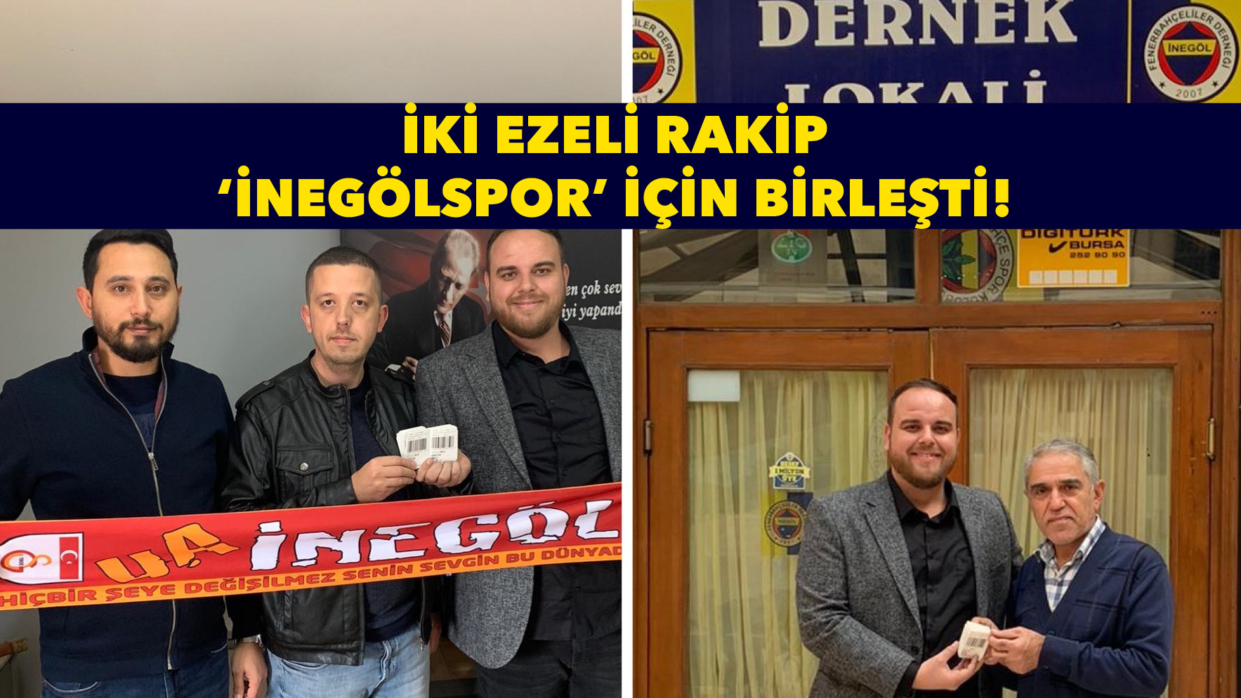 İki ezeli rakip ‘İnegölspor’ için birleşti!