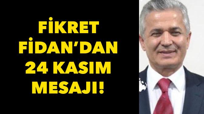 Fikret Fidan Kutlama Mesajı Yayınladı
