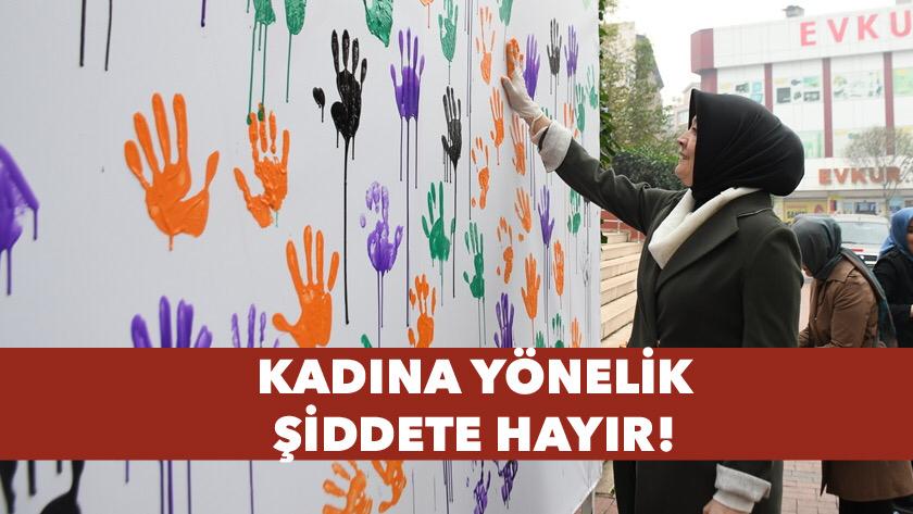 Kadına Yönelik Şiddete Hayır