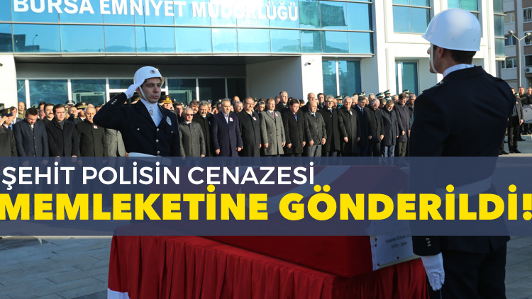 Şehit Polisin Cenazesi Törenin Ardından Memleketine Gönderildi