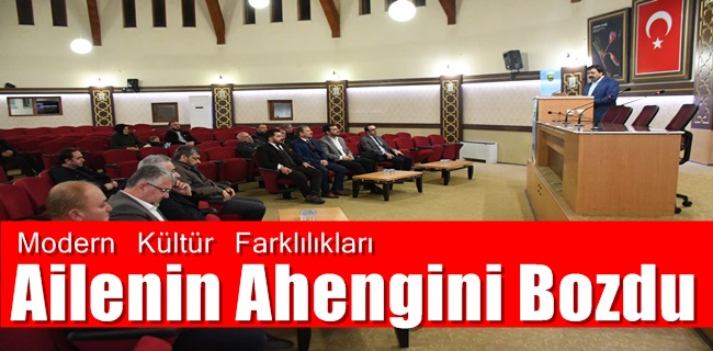 Modern Kültür Farklılıkları, Ailenin Ahengini Bozdu
