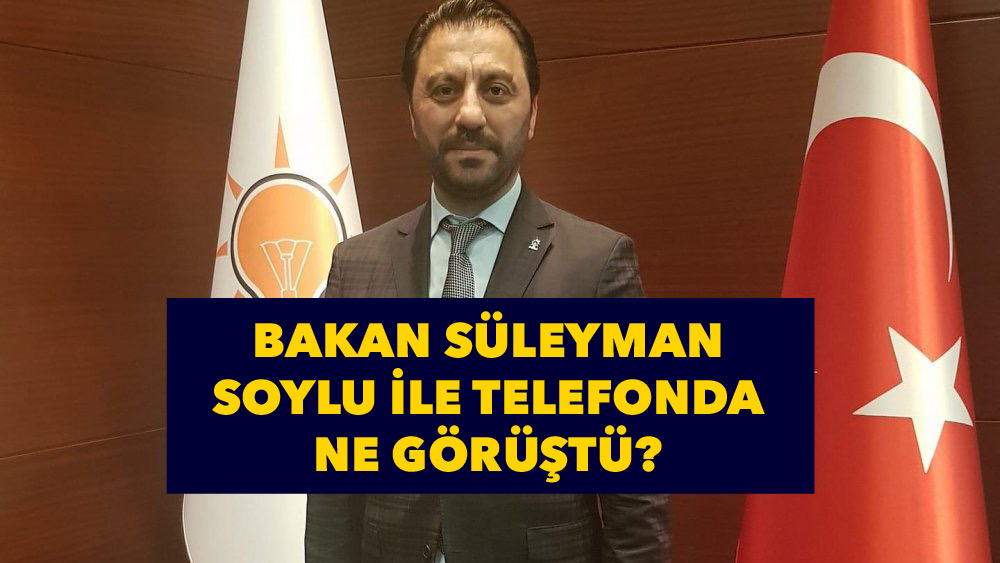Erdin Topal, Bakan Soylu ile görüştü mü?