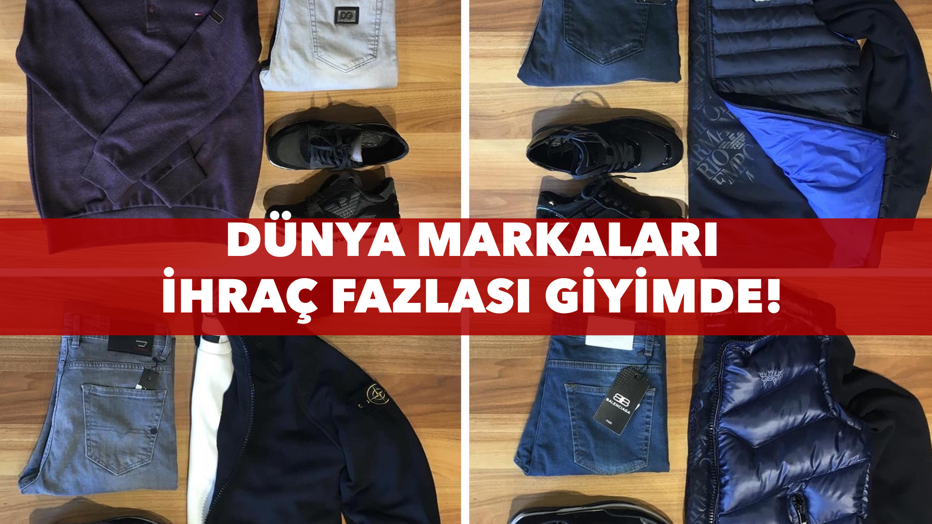 Dünya markaları İhraç Fazlası Giyim’de
