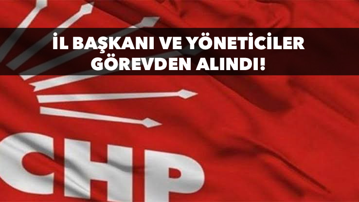 CHP Diyarbakır’da il başkanı ve yöneticilerini görevden aldı