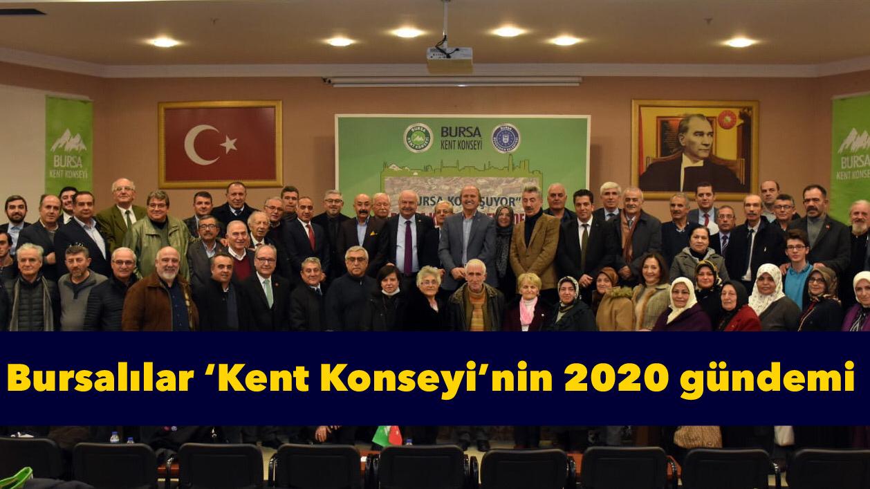 Bursalılar ‘Kent Konseyi’nin 2020 gündemi için buluştu