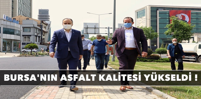 Bursa’nın asfalt kalitesi yükseldi