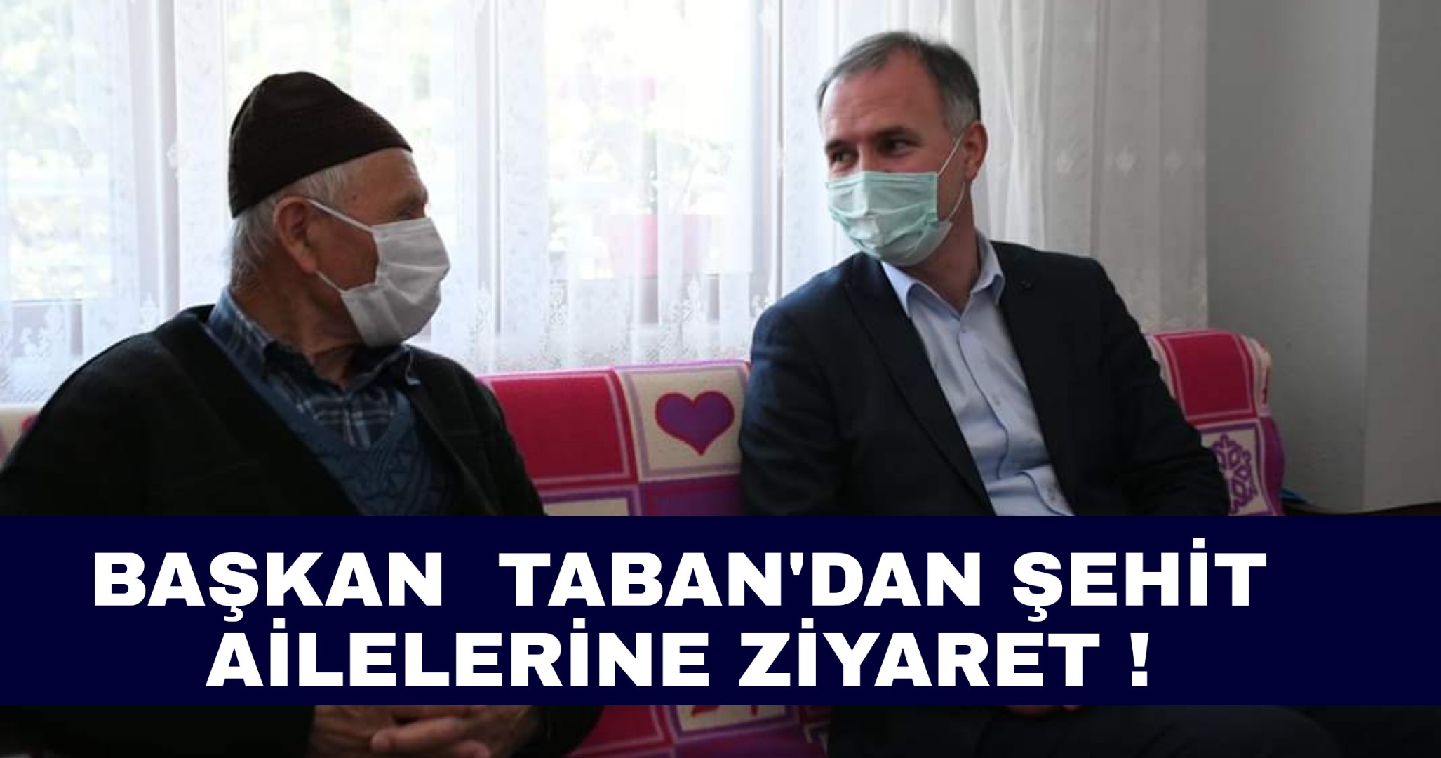 Şehit ailelerini unutmadı !
