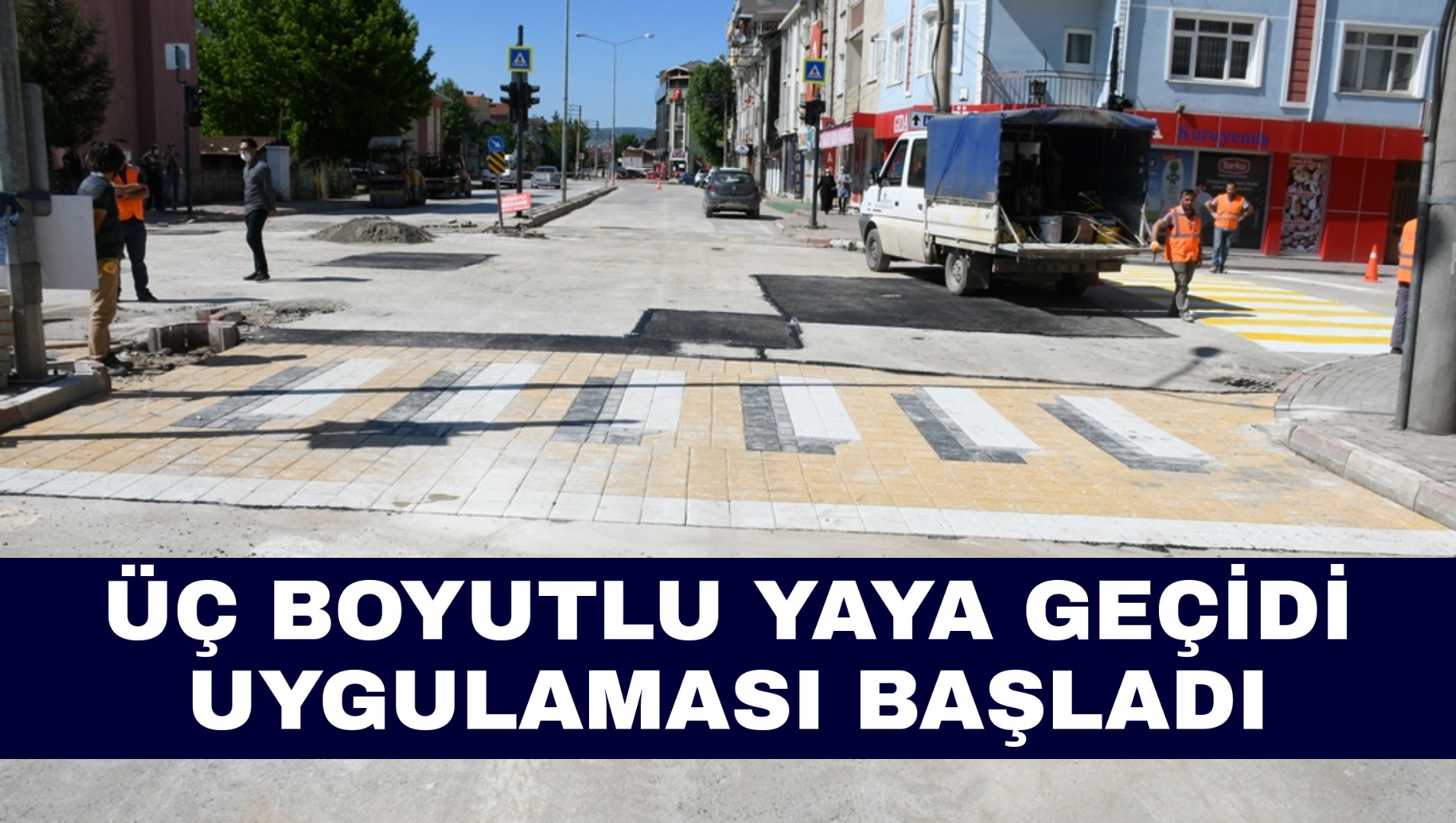 Üç boyutlu yaya geçidi uygulaması başladı