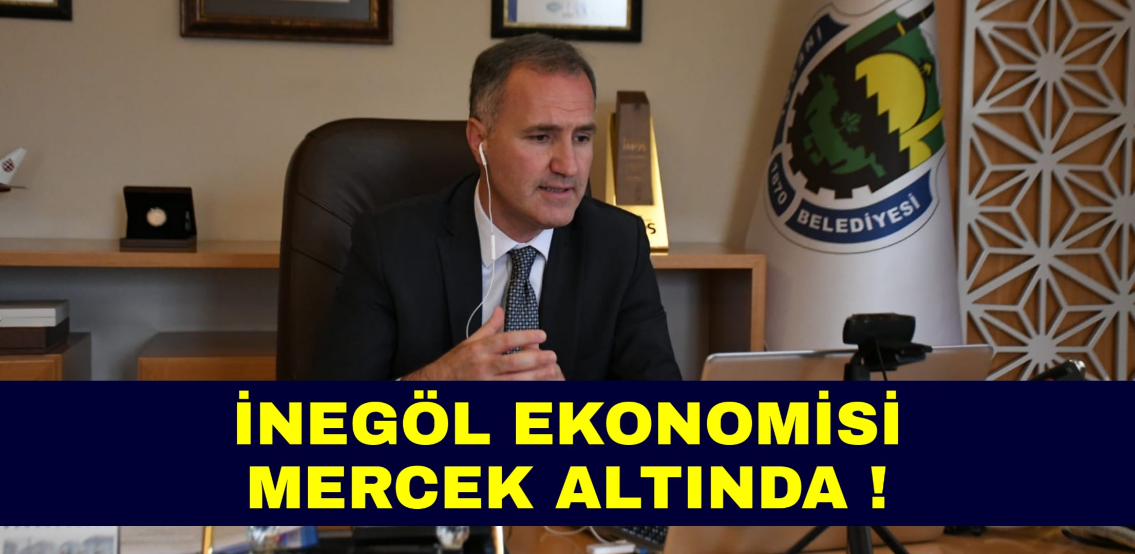İnegöl Ekonomisi mercek altında !