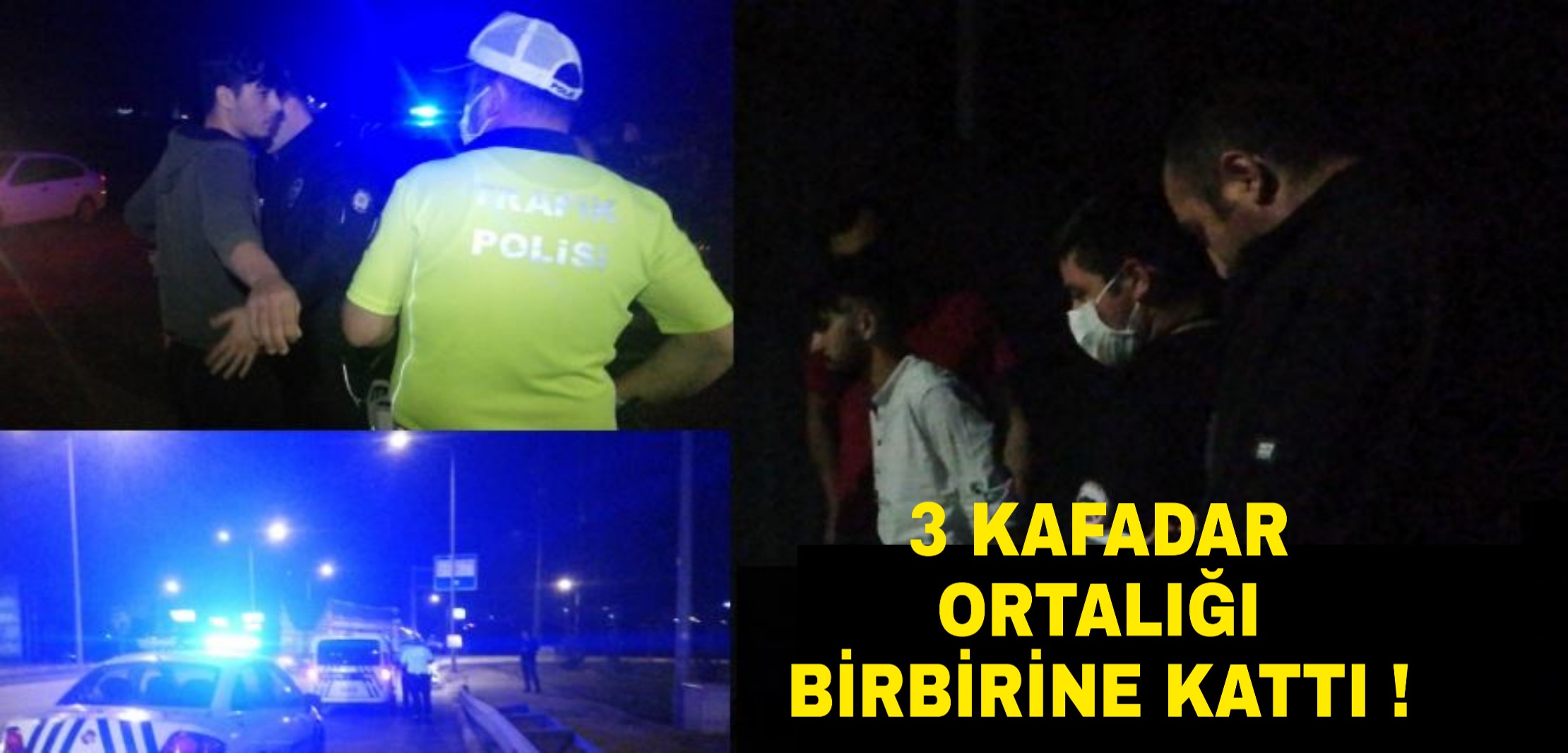 Polis Kıskıvrak yakaladı !