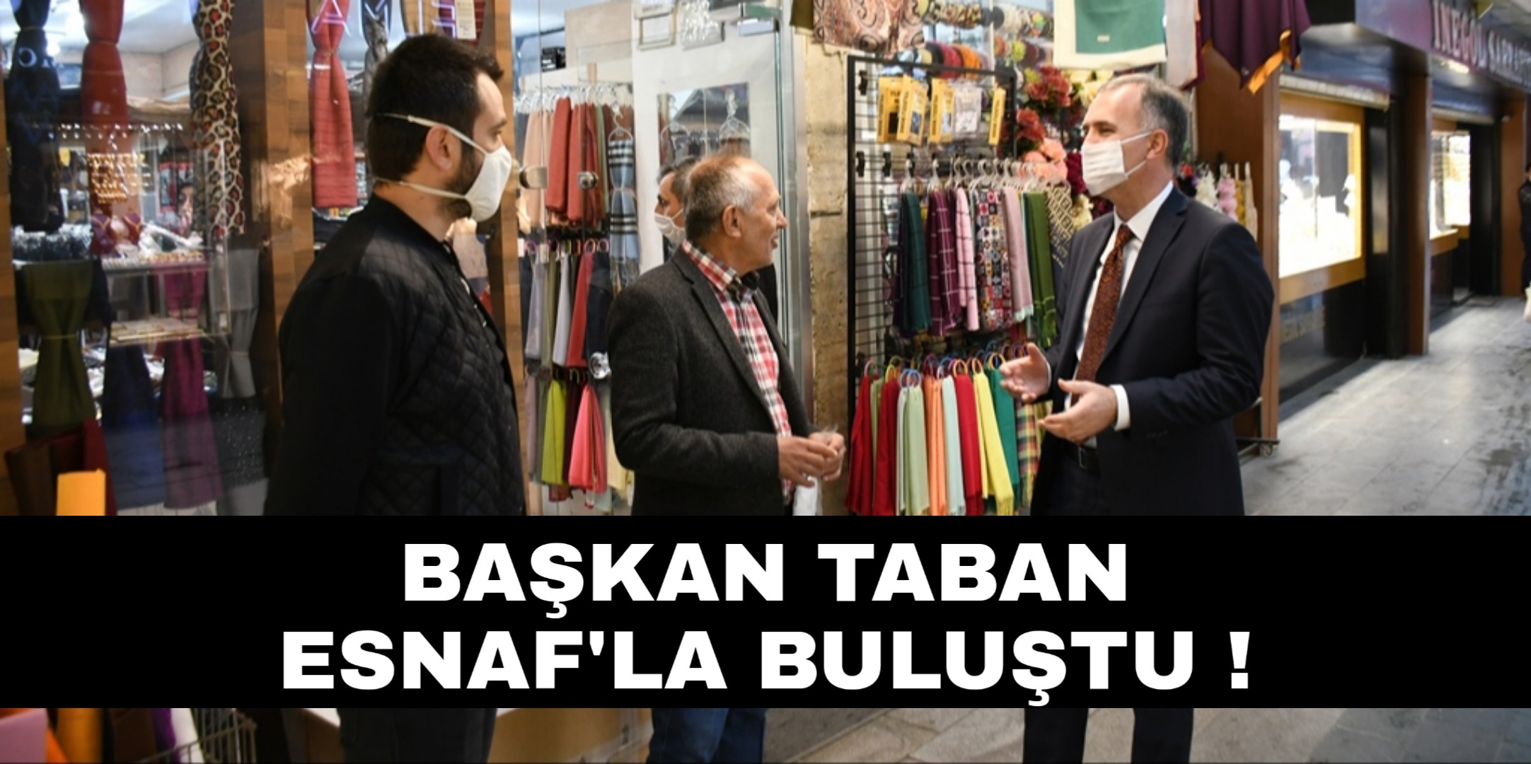 Başkan Taban Esnaf