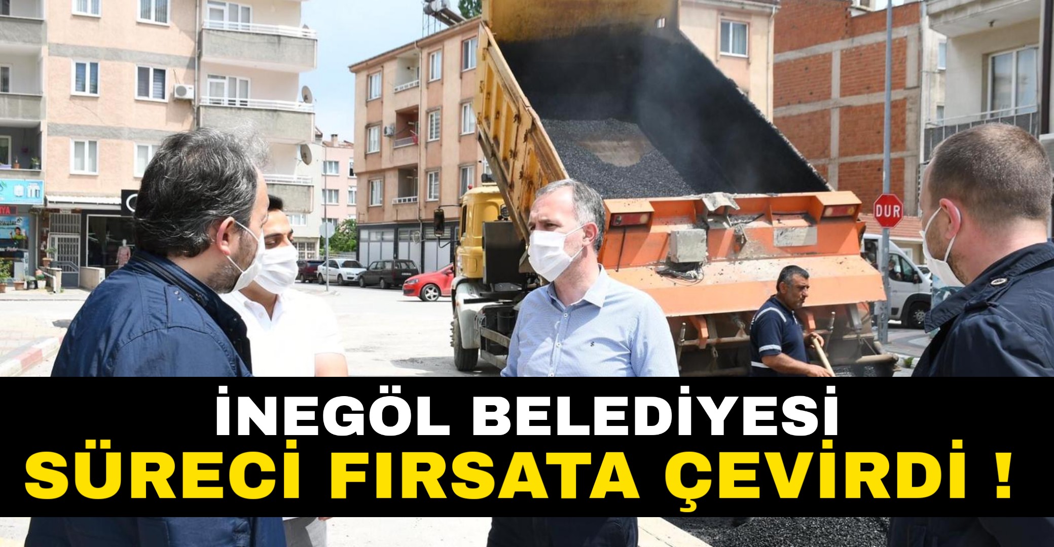 Süreç Fırsata Döndü !