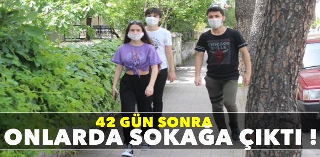 15-20 yaş arası 42 gün sonra sokağa çıktı