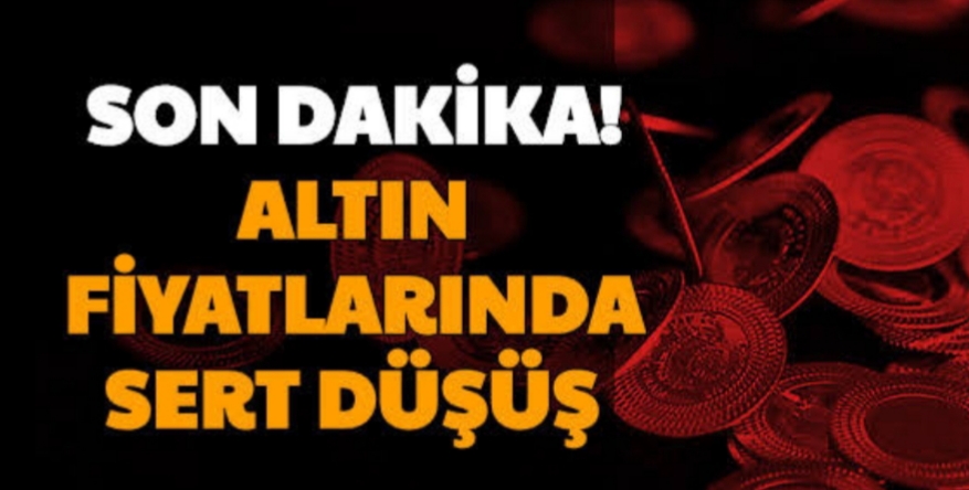 Altın Fiyatlarında sert düşüş !